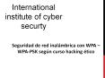 Seguridad de red inalambrica con WPA –WPA-PSK segun curso hacking etico PowerPoint PPT Presentation