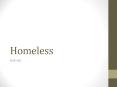Homeless PowerPoint PPT Presentation
