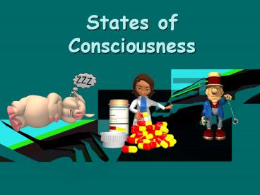 States of Consciousness