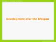 Development over the lifespan PowerPoint PPT Presentation