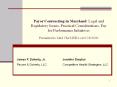 Payor Contracting in Maryland: Legal and Regulatory Issues, Practical Considerations, Pay for Performance Initiatives Presented to Med Chi/MSBA on 9/18/2006 PowerPoint PPT Presentation