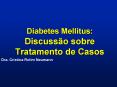 Diabetes Mellitus: Discuss PowerPoint PPT Presentation
