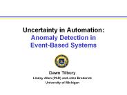 Uncertainty in Automation: Anomaly Detection in Event-Based Systems