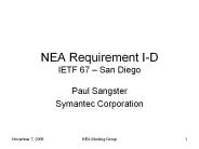 NEA Requirement I-D IETF 67 