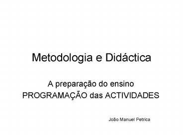 Metodologia e Did