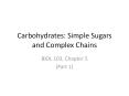Carbohydrates:%20Simple%20Sugars%20and%20Complex%20Chains PowerPoint PPT Presentation