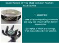 Quick Review Of The Most Common Fashion Accessories PowerPoint PPT Presentation