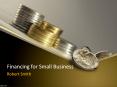 Financing for Small Business PowerPoint PPT Presentation