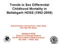 Trends in Sex Differential Childhood Mortality in Ballabgarh HDSS (1992-2009) PowerPoint PPT Presentation