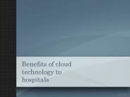 Benefits of Cloud Technology To Hospitals