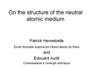 On the structure of the neutral atomic medium
