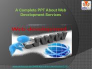 A Complete PPT About Web Development Services