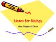 Notes for Biology PowerPoint PPT Presentation