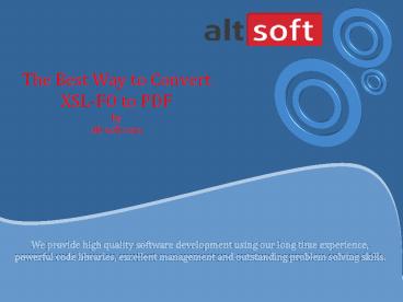 The Best Way to Convert XSL-FO to PDF