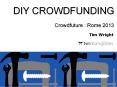 DIY CROWDFUNDING PowerPoint PPT Presentation