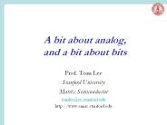 A bit about analog, and a bit about bits