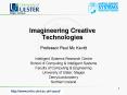 Imagineering Creative Technologies PowerPoint PPT Presentation