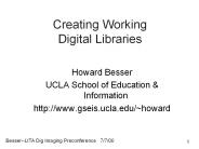 Creating Working Digital Libraries
