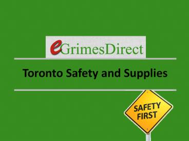 Toronto Safety and Supplies