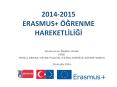 2014-2015 ERASMUS   PowerPoint PPT Presentation