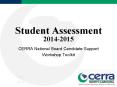 Student Assessment 2014-2015 PowerPoint PPT Presentation