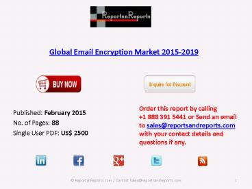 Global Email Encryption Market Segments and Emerging Opportunities by 2019