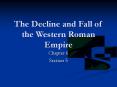 The Decline and Fall of the Western Roman Empire PowerPoint PPT Presentation