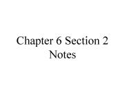 Chapter 6 Section 2 Notes