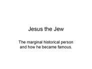 Jesus the Jew