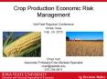 Crop Production Economic Risk Management PowerPoint PPT Presentation