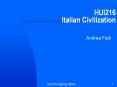 HUI216 Italian Civilization PowerPoint PPT Presentation