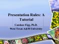 Presentation Rules: A Tutorial PowerPoint PPT Presentation