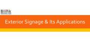 Outdoor Signage & Its Applications