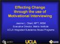 Effecting Change through the use of Motivational Interviewing PowerPoint PPT Presentation
