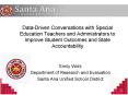 Data-Driven Conversations with Special Education Teachers and Administrators to Improve Student Outcomes and State Accountability PowerPoint PPT Presentation