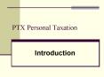 PTX Personal Taxation PowerPoint PPT Presentation