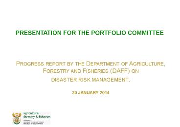 PRESENTATION FOR THE PORTFOLIO COMMITTEE