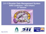 2-1-1 Disaster Data Management System AIRS Conference 