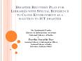 Disaster%20Recovery%20Plan%20for%20Libraries%20with%20Special%20Reference%20to%20Cloud%20Environment%20as%20a%20solution%20to%20ICT%20disaster%20 PowerPoint PPT Presentation