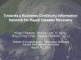 Towards a Business Continuity Information Network for Rapid Disaster Recovery PowerPoint PPT Presentation