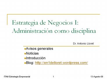 Estrategia de Negocios I: Administraci