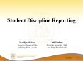 Student Discipline Reporting PowerPoint PPT Presentation