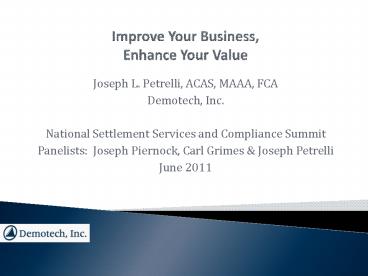 Improve Your Business, Enhance Your Value