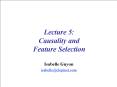 Lecture 5: Causality and Feature Selection PowerPoint PPT Presentation
