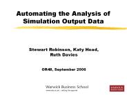 Automating the Analysis of Simulation Output Data