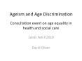 Consultation%20event%20on%20age%20equality%20in%20health%20and%20social%20care PowerPoint PPT Presentation
