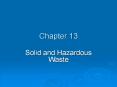 Solid and Hazardous Waste PowerPoint PPT Presentation