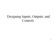 Designing Inputs, Outputs, and Controls
