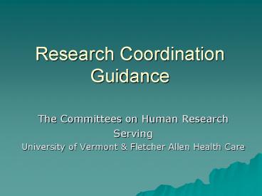 Research Coordination  Guidance