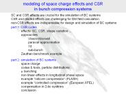 modeling of space charge effects and CSR